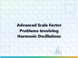 Harmonic Oscillation and Advanced Scale Factor Applications