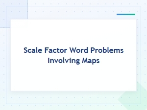 Solving Map Scale Problems in Everyday Life